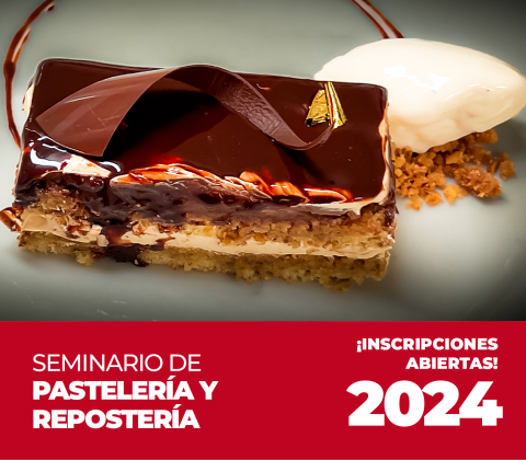 SEMINARIO DE PASTELERÍA Y REPOSTERÍA