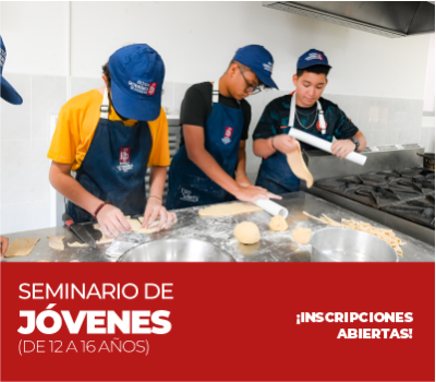 SEMINARIO DE COCINA PARA JÓVENES 12 A 16 AÑOS